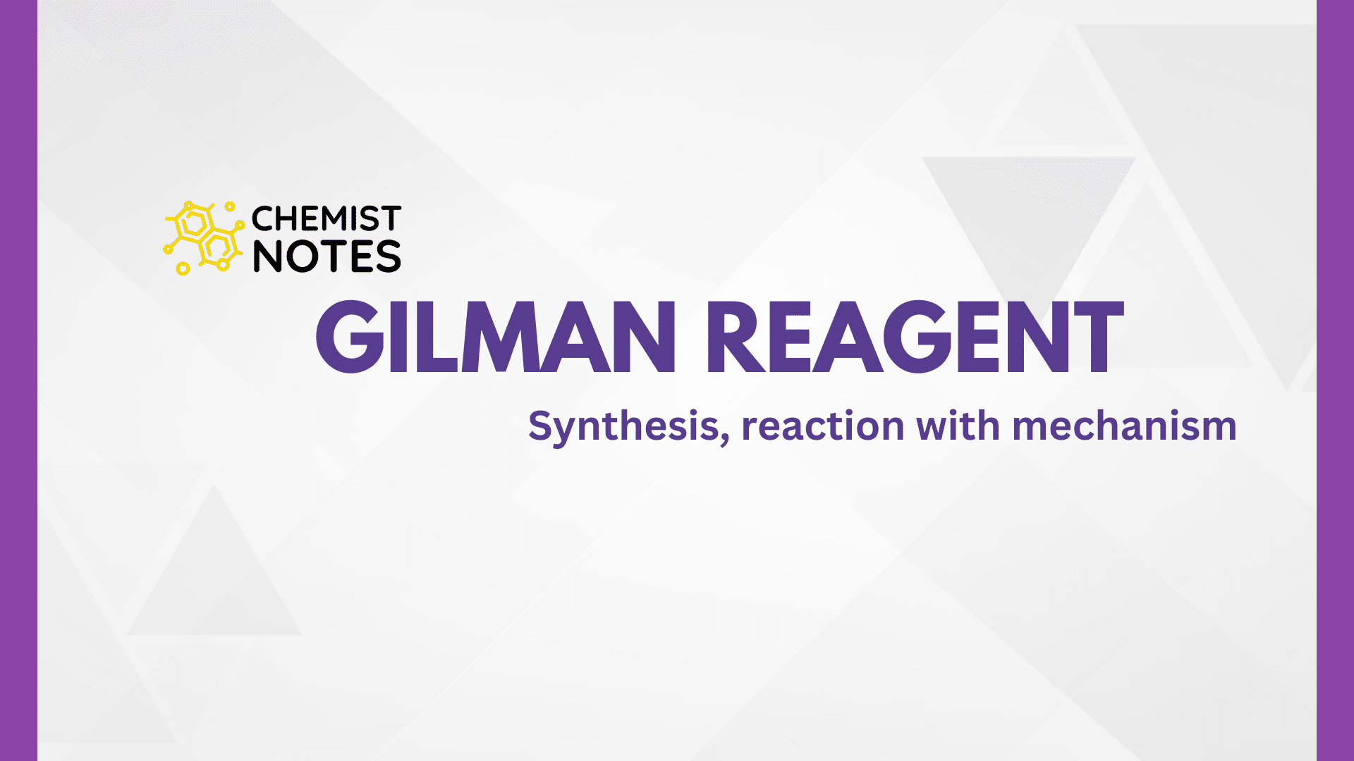 Gilman Reagent Preparation And Reactions With Easy Mechanism