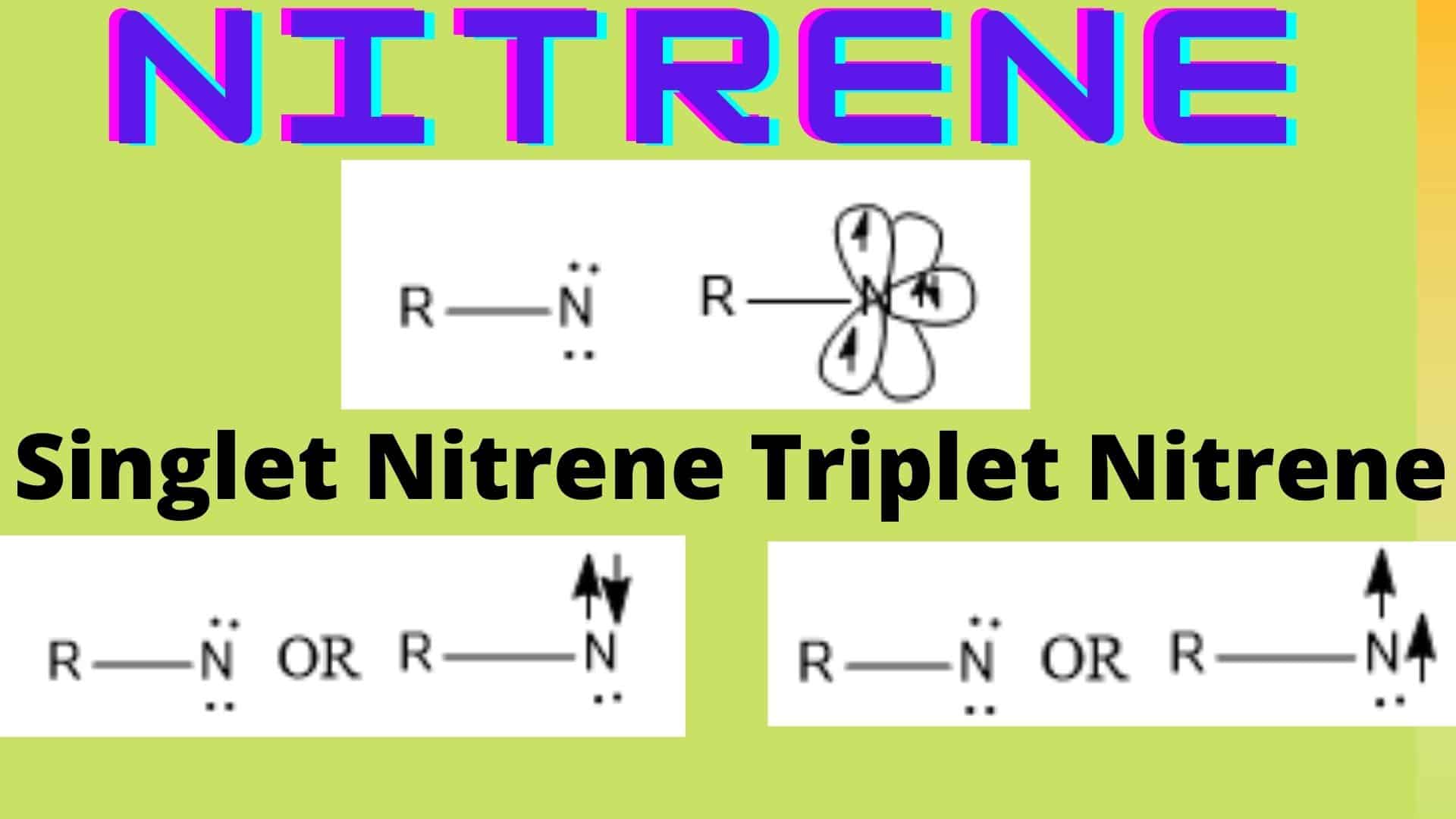 nitrene-definition-hybridization-examples-chemistry-notes