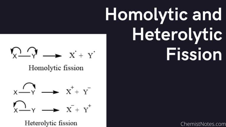 Homolytic fission, homolytic and heterolytic fission, homolytic vs heterolytic