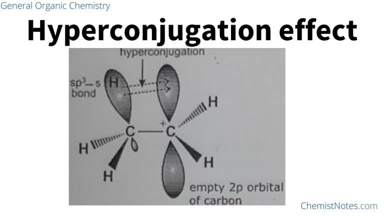 Hyperconjugation effect
