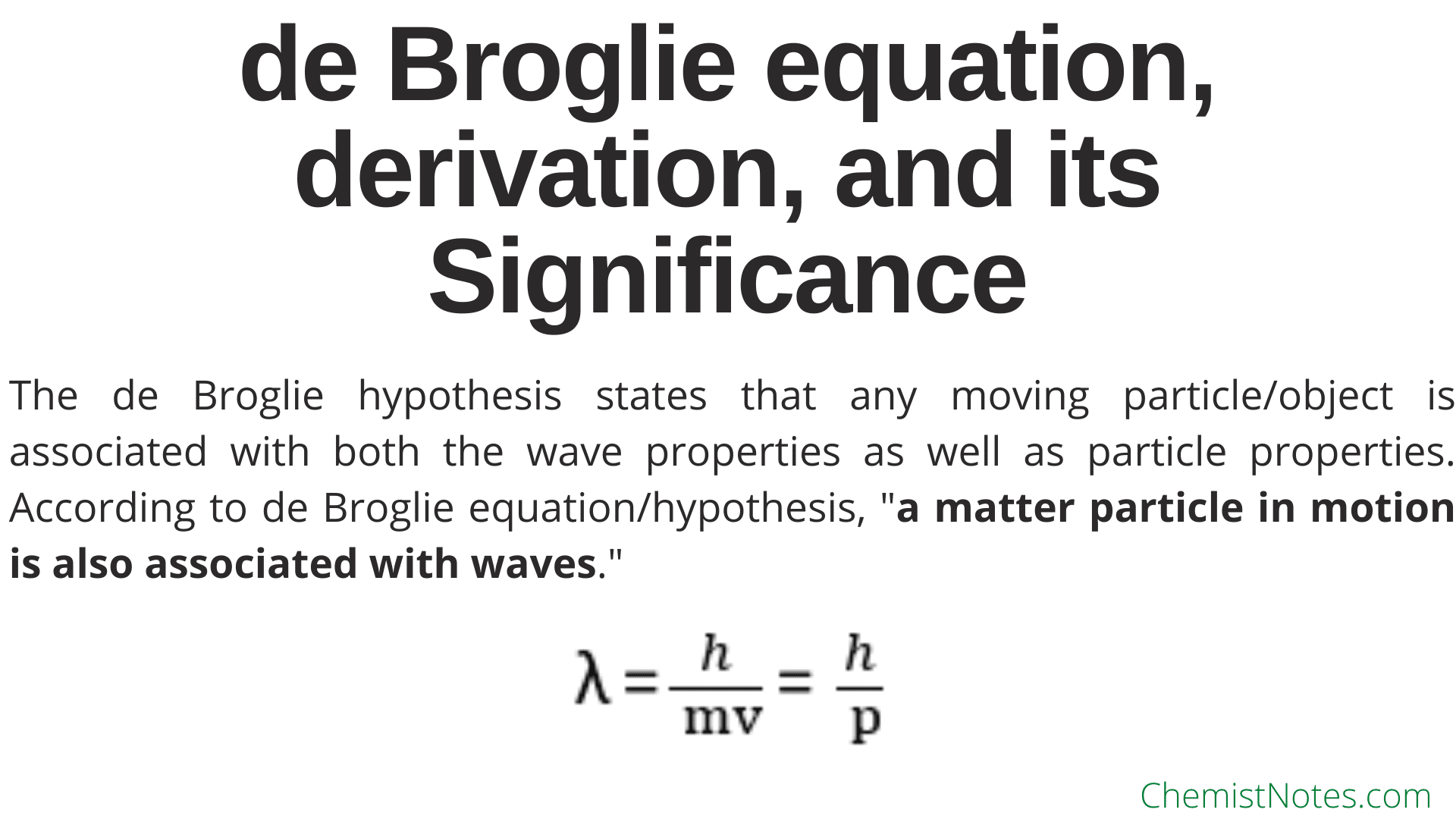 state and explain de broglie hypothesis of matter waves