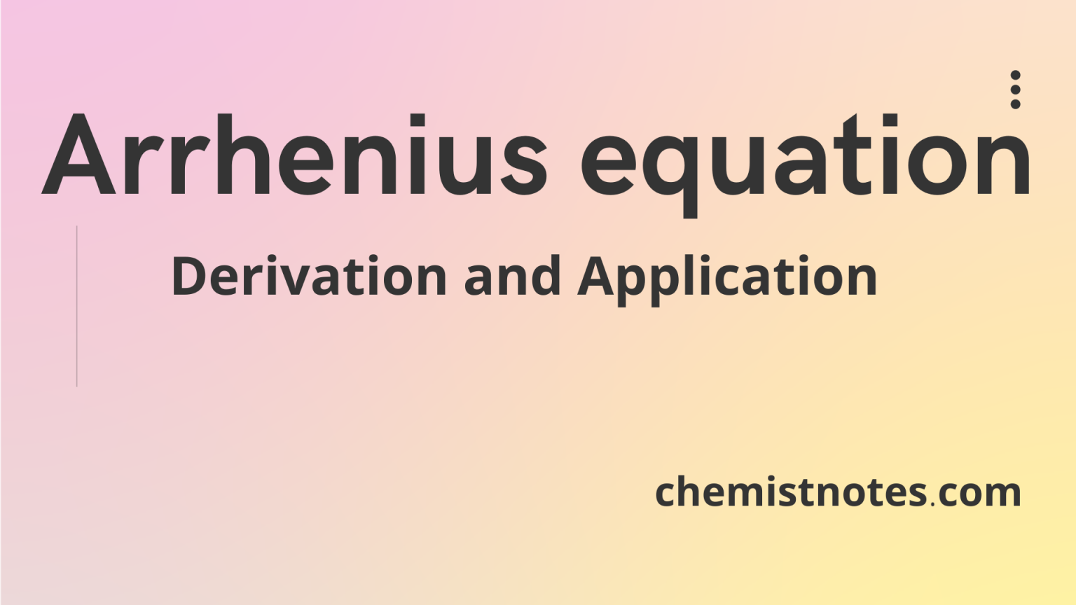 two-point-arrhenius-equation-easy-derivation-3-application