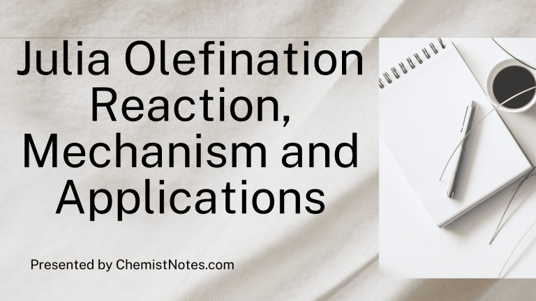 Julia Olefination reaction, Kulia olefination mechanism, Julia olefination examples