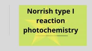 Norrish type I reaction