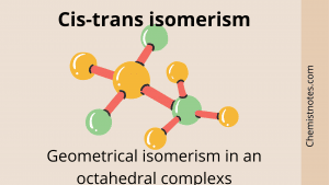 geometrical isomerism in octahedral complexes