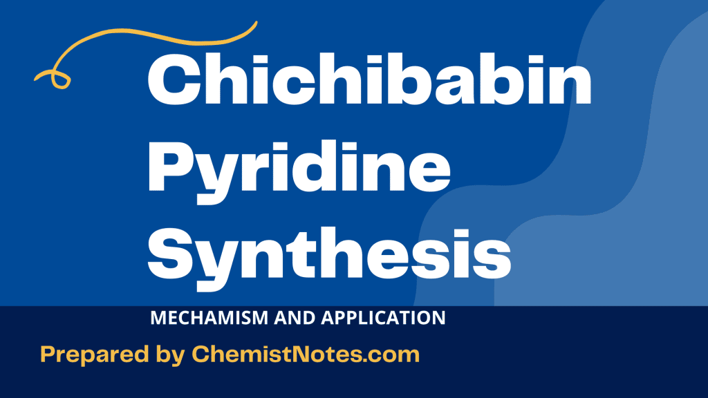 Chichibabin pyridine synthesis
