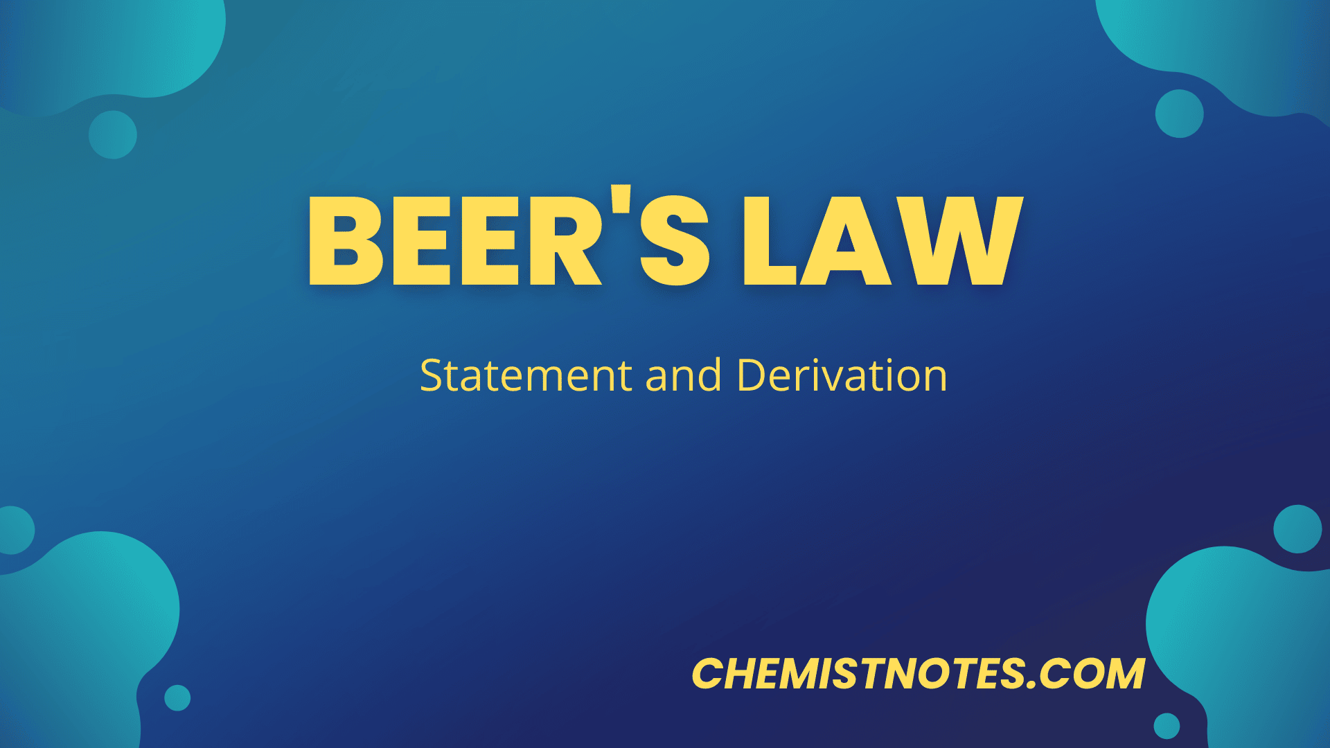 Beer's law Statement and derivation Chemistry Notes