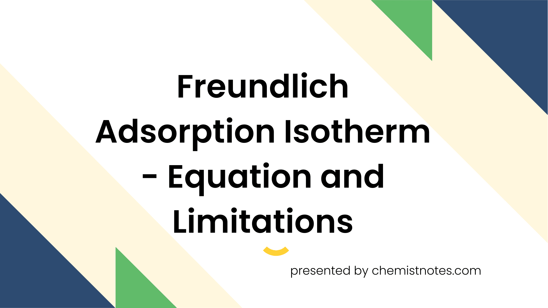 freundlich-adsorption-isotherm-equation-and-limitations-chemistry-notes