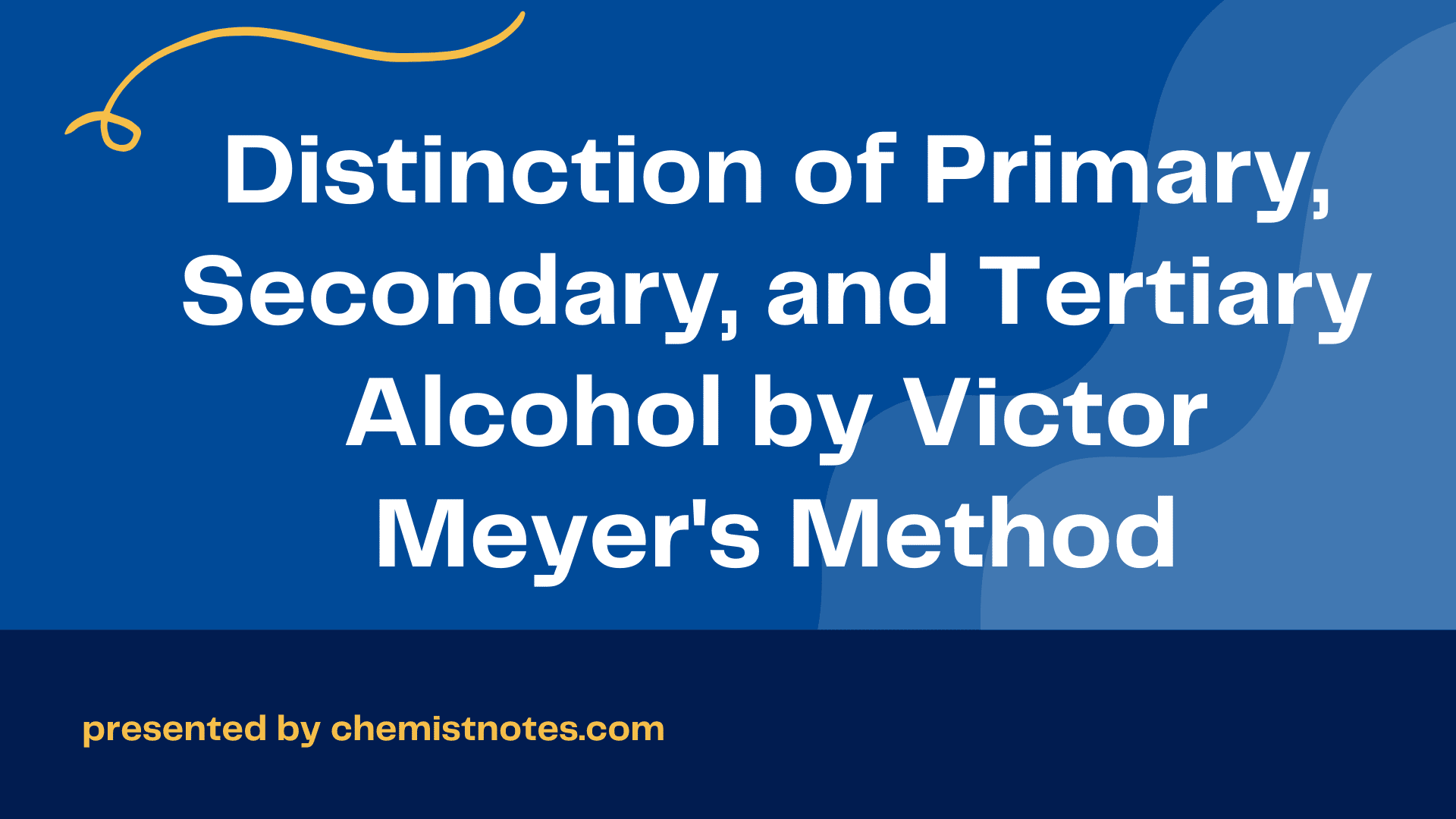 Distinction of Primary, Secondary, and Tertiary Alcohol by Victor Meyer's Method Chemistry Notes
