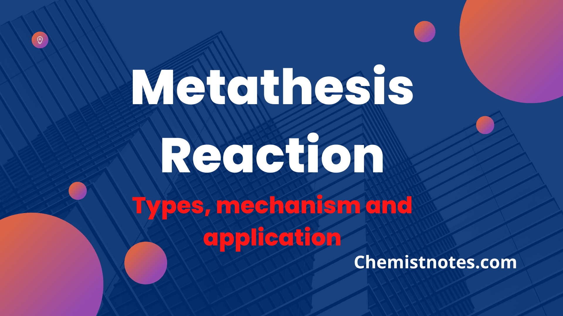 metathesis-reaction-definition-types-mechanism-chemistry-notes