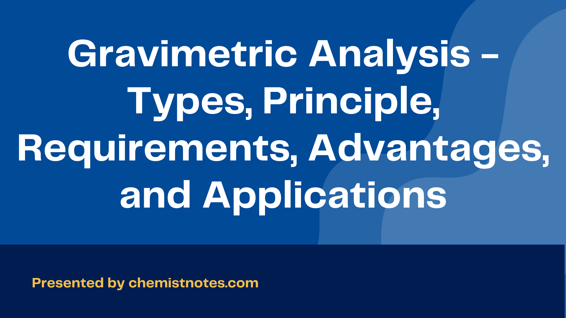 Principle Of Gravimetric Analysis Pdf