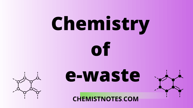 Chemistry of e-waste