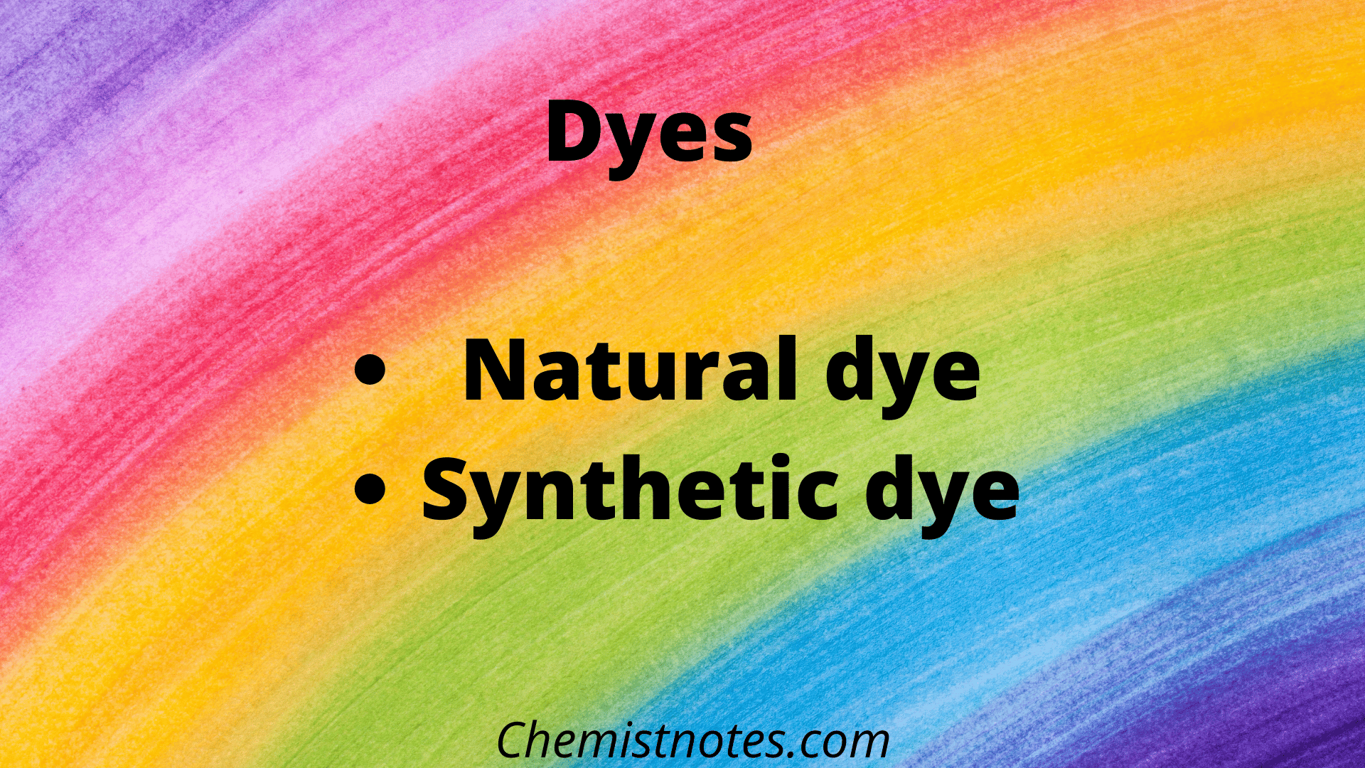 dyes-definition-classification-examples-chemistry-notes