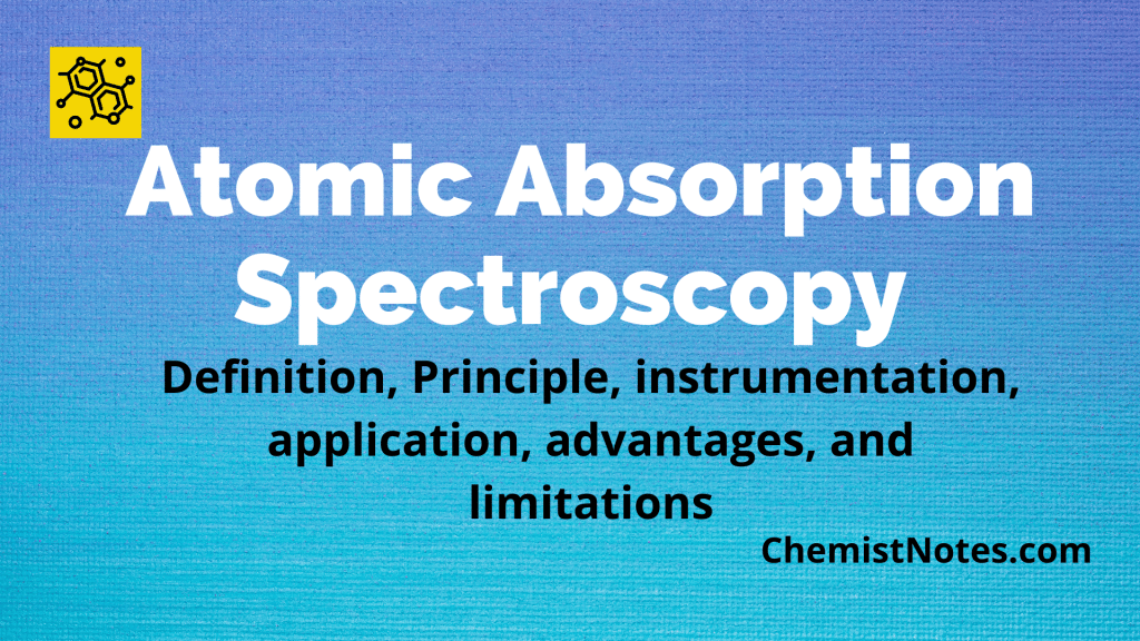 atomic absorption spectroscopy