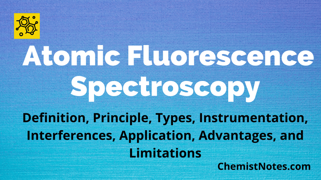 Atomic Fluorescence Spectroscopy: