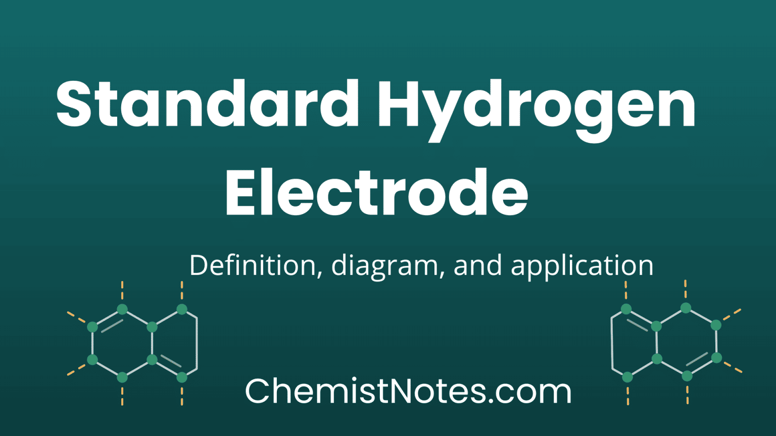 Standard hydrogen electrode(SHE) Definition, diagram, application