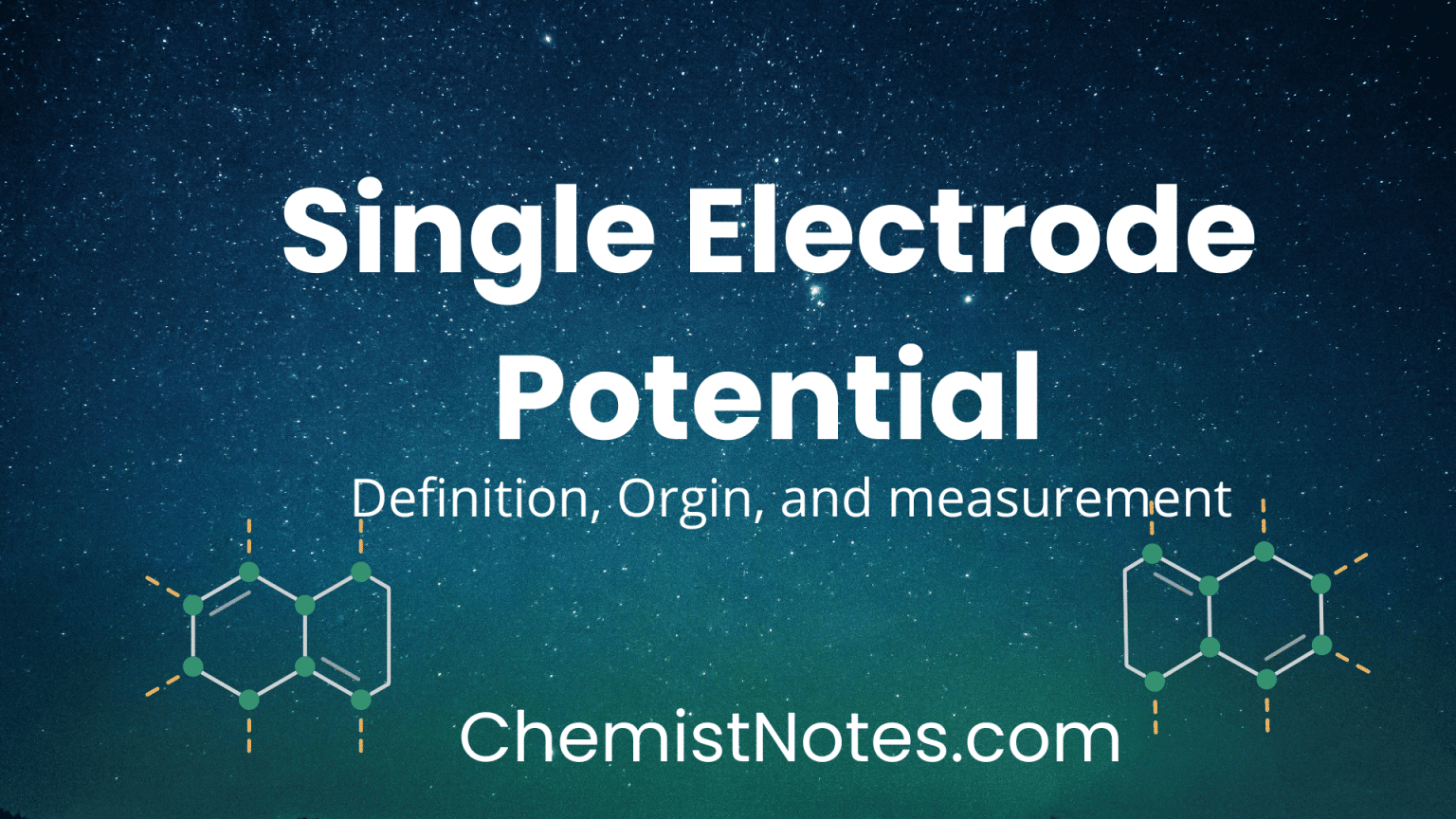 Single Electrode Potential: Definition, Origin, Expression - Chemistry ...