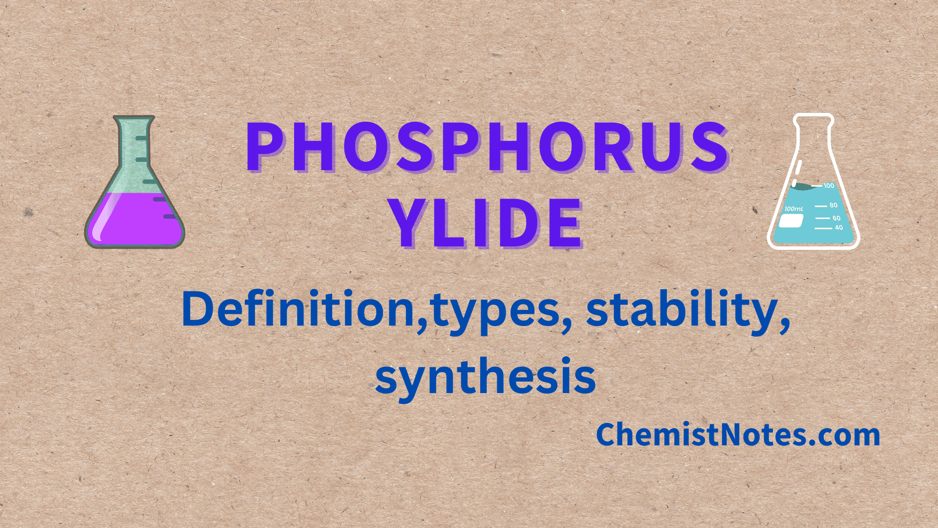 Phosphorus ylide Definition,6 types, synthesis, useful application