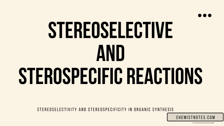 stereoselective reactions