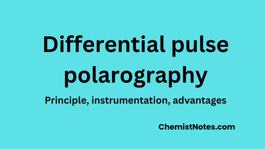 advantages of differential pulse polarography