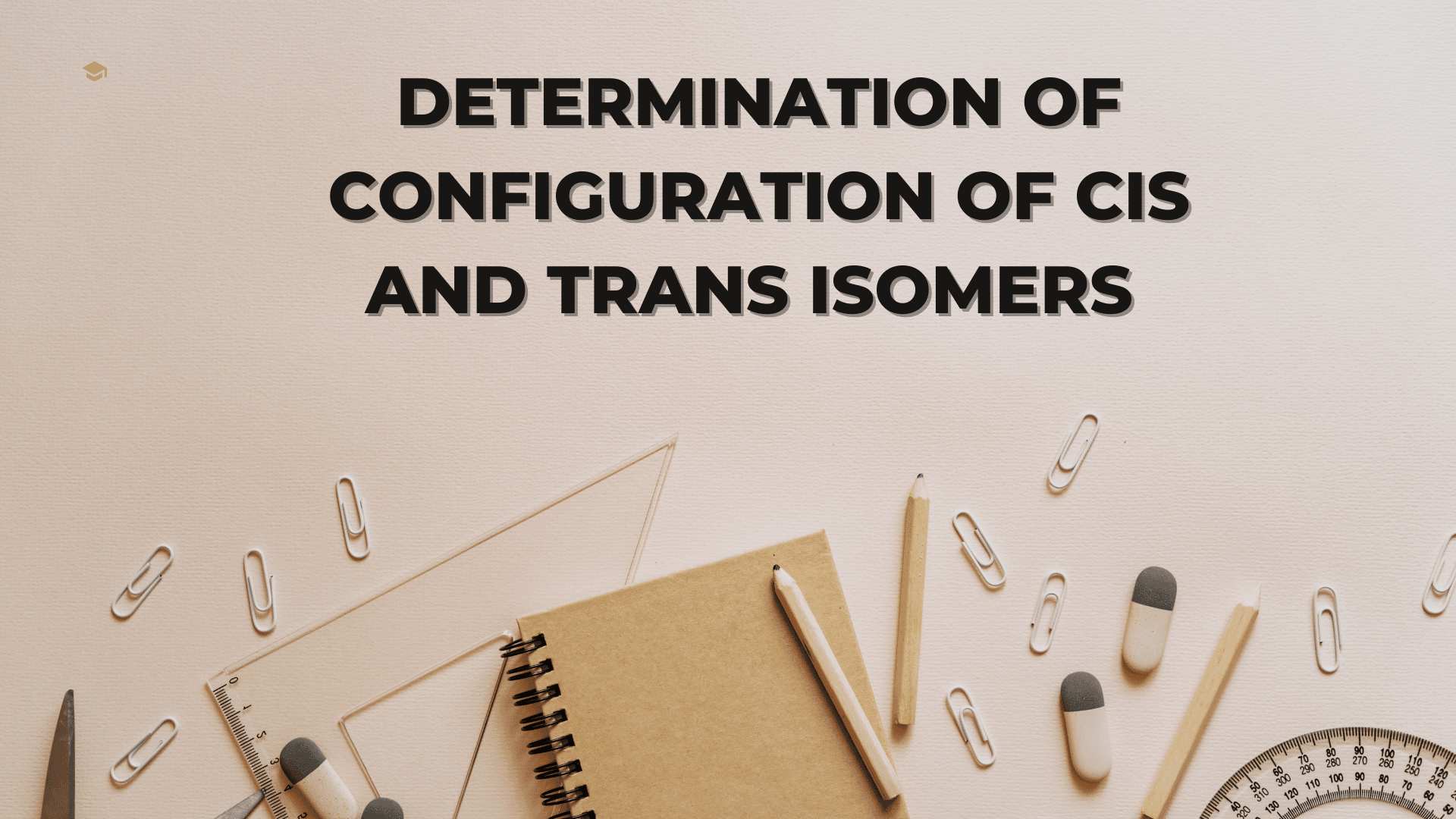 Determination Of Configuration Of Geometrical Isomers: By 3 Chemical ...