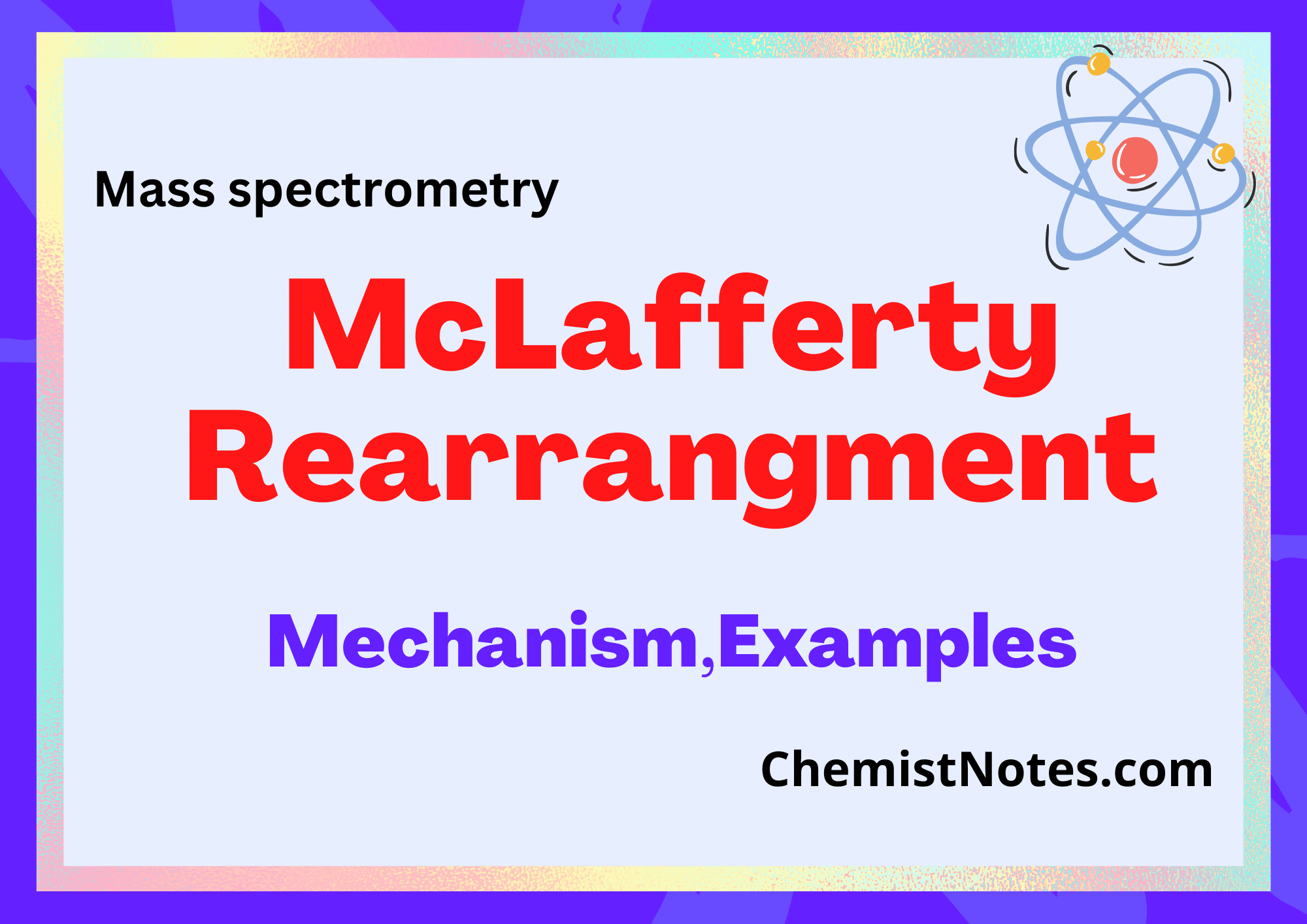 mclafferty-rearrangement-definition-easy-mechanism-example