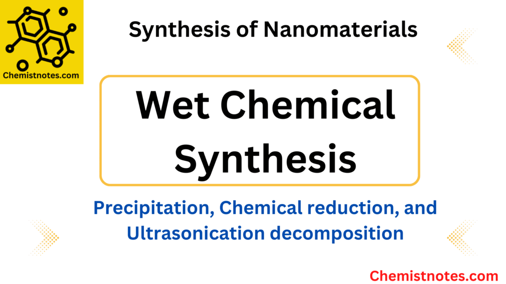 wet chemical synthesis