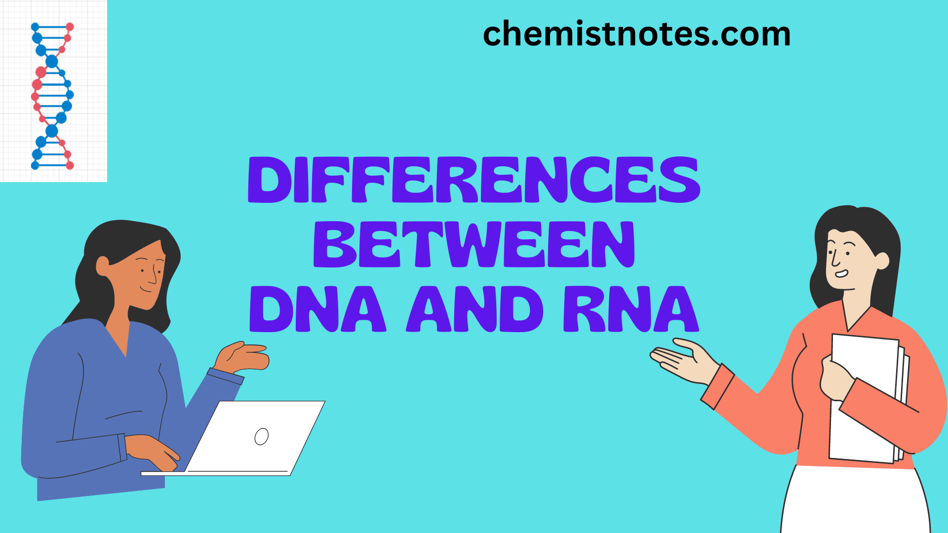 differences-between-dna-and-rna-dna-vs-rna-chemistry-notes