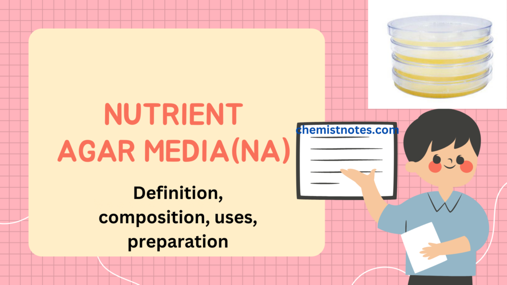 Nutrient agar media