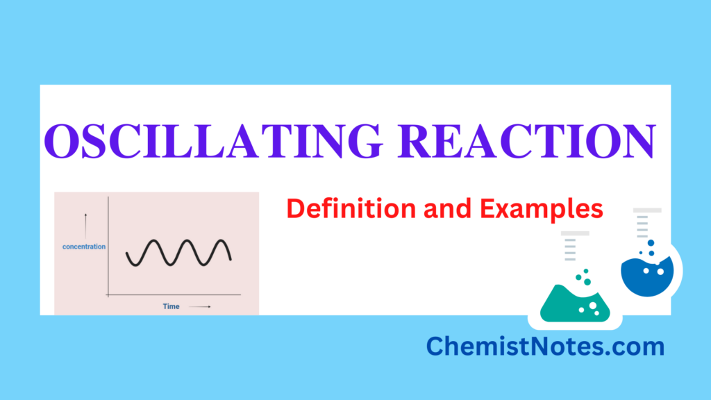 oscillation reaction chemistry