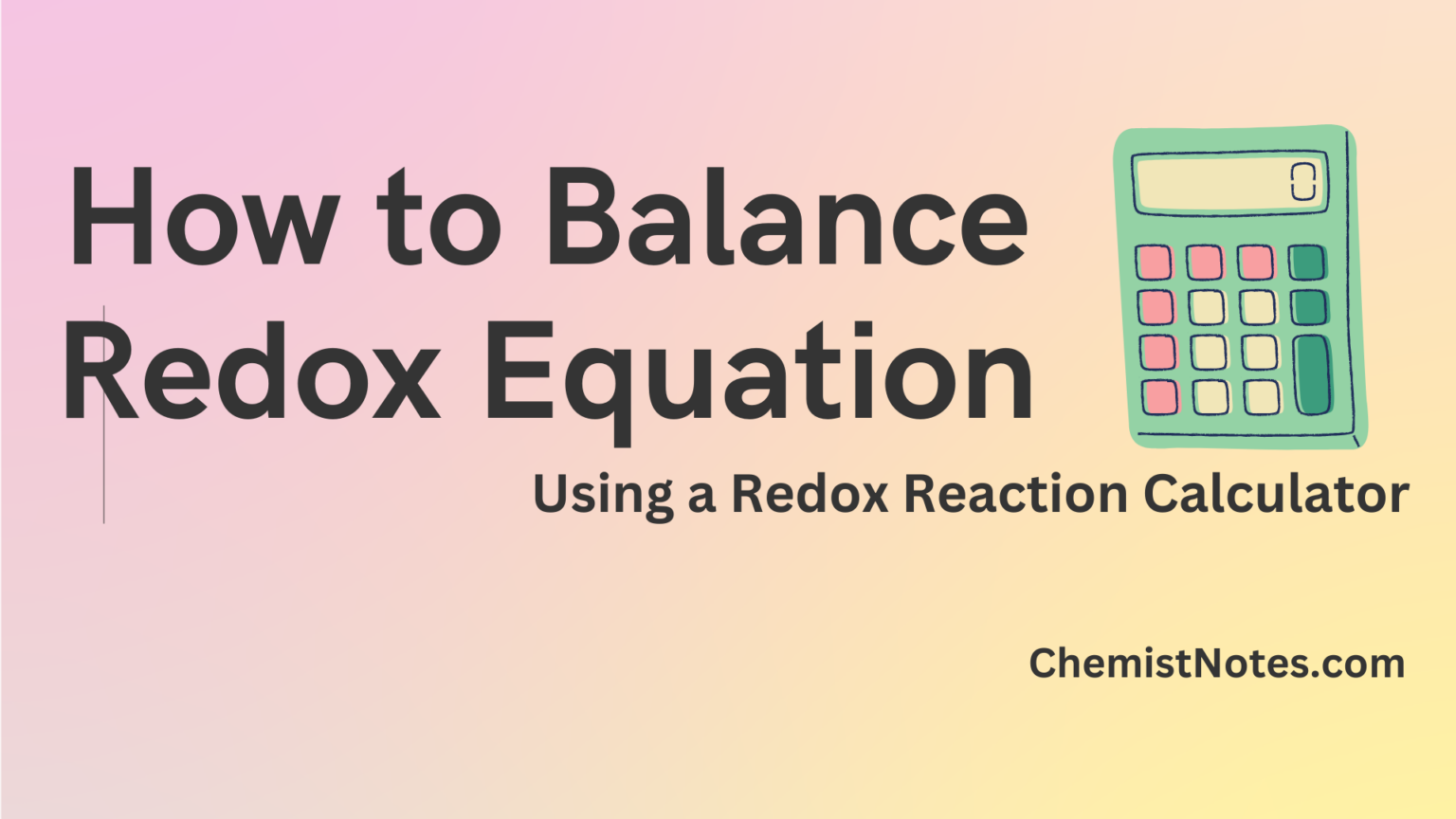 StepbyStep Guide Balancing Redox Equations Using a Redox Reaction