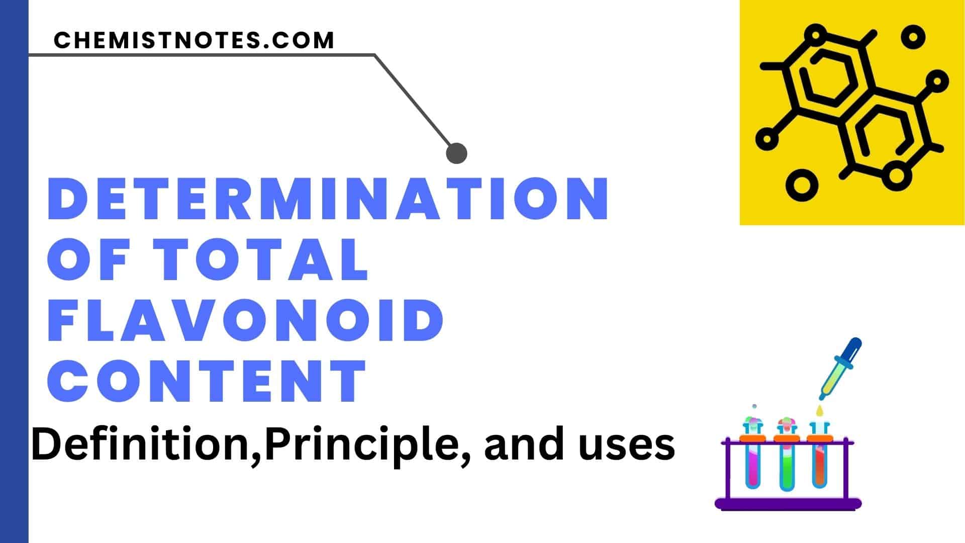 Determination of Total Flavonoid Content Easy Protocol Chemistry Notes