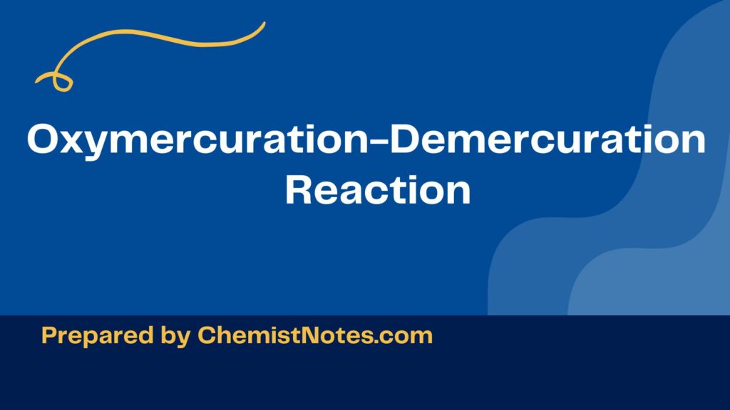 Oxymercuration demercuration reaction