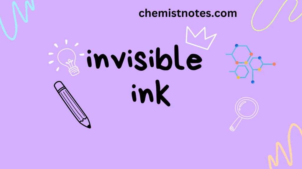 invisible ink