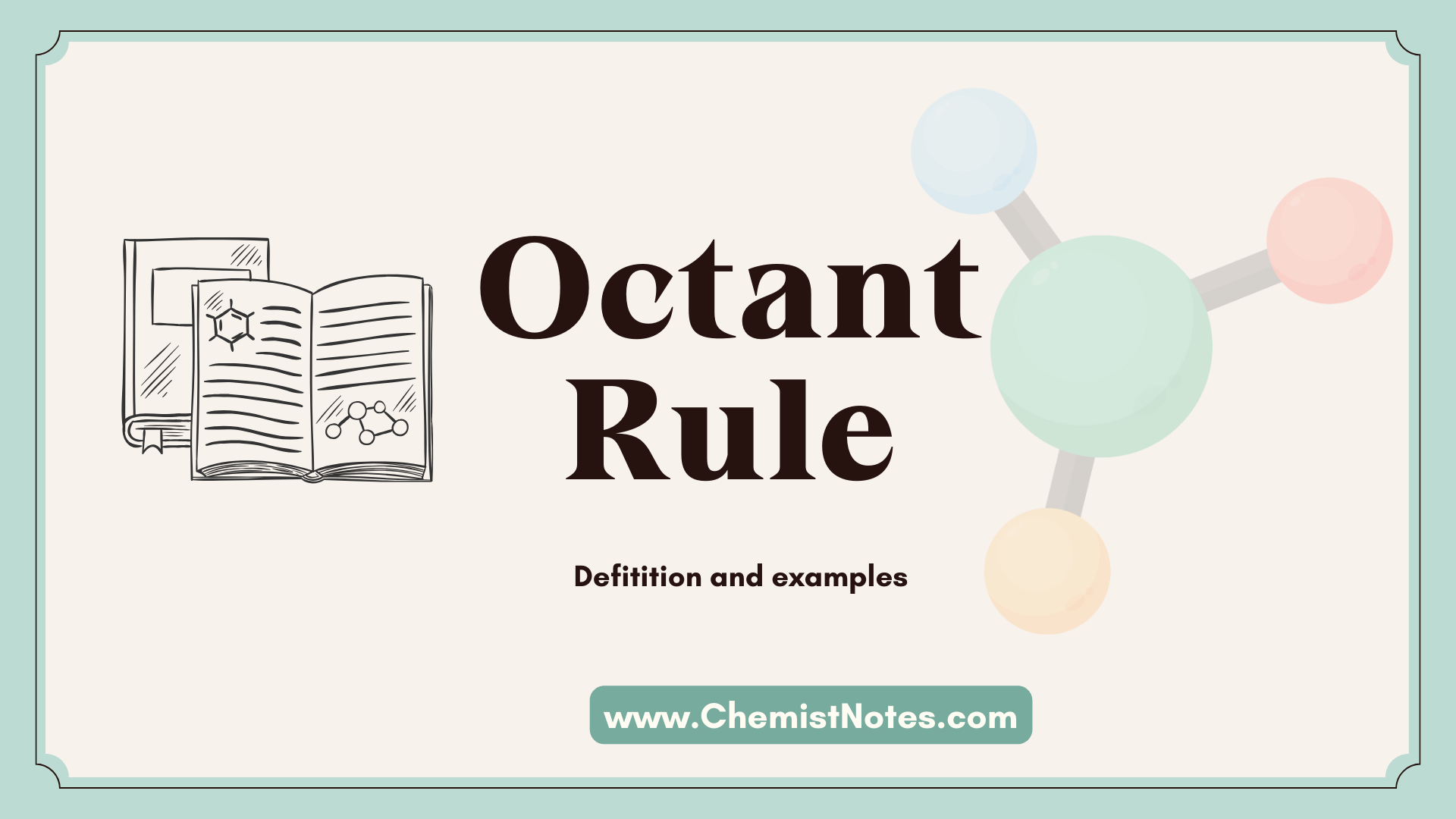 Octant rule Definition, application with examples Chemistry Notes